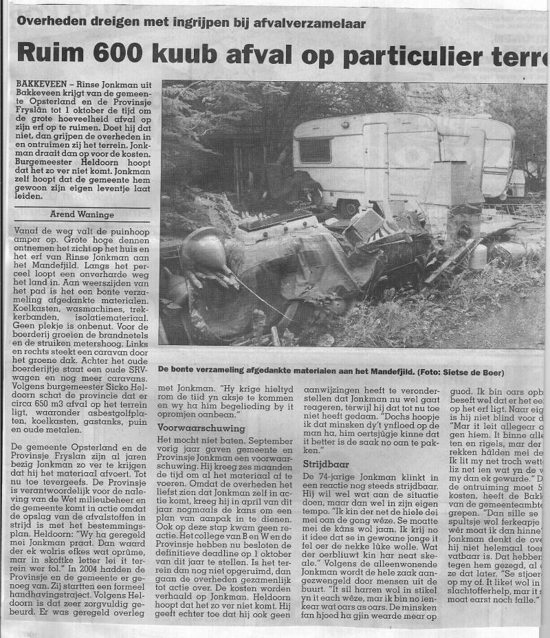 Ruim 600 kuub afval op particulier terrein ( deel 1 )