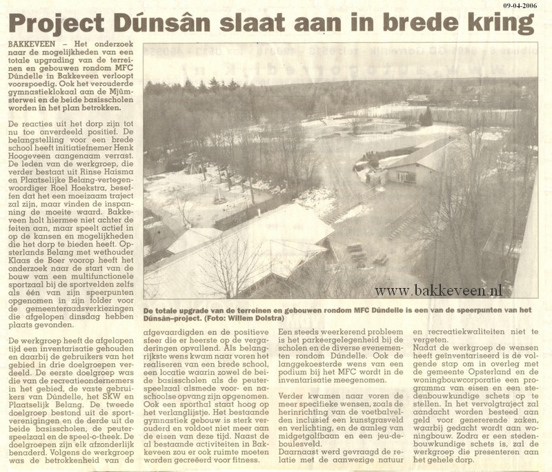 dunsan slaat aan in brede kring